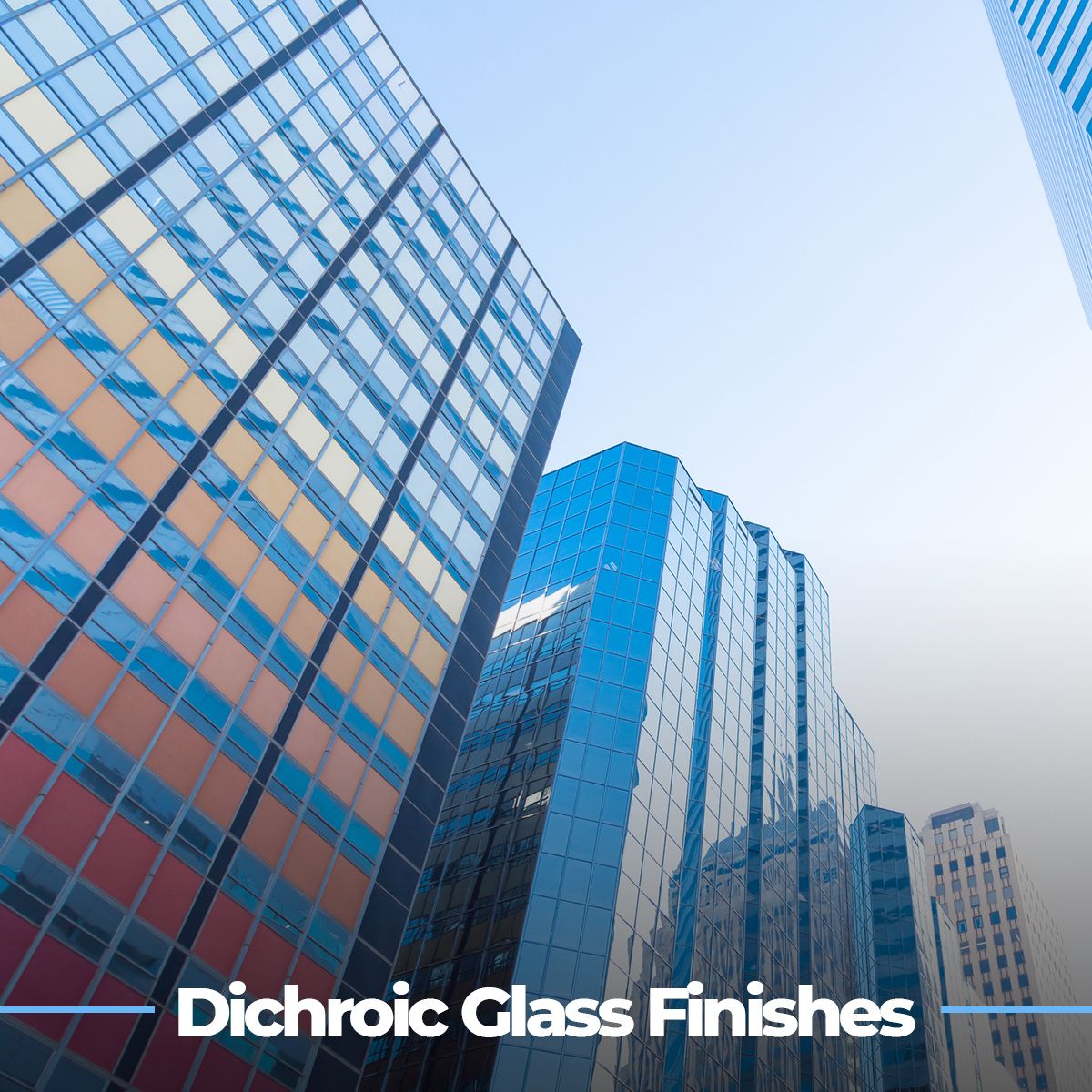 Dichroic Glass Finishes